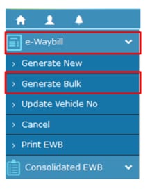 How to Use Bulk Generation Facility on the E-way Bill Portal