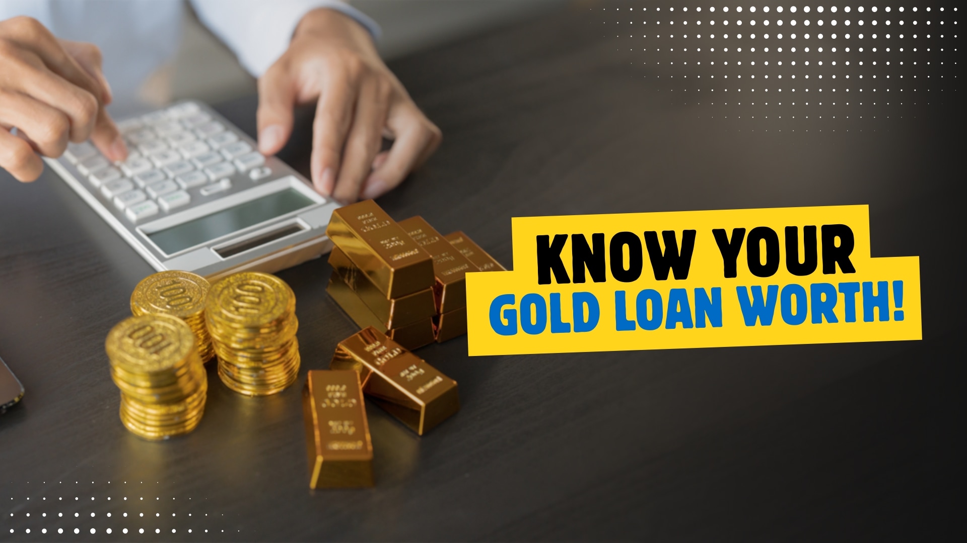 Gold Loan Calculator