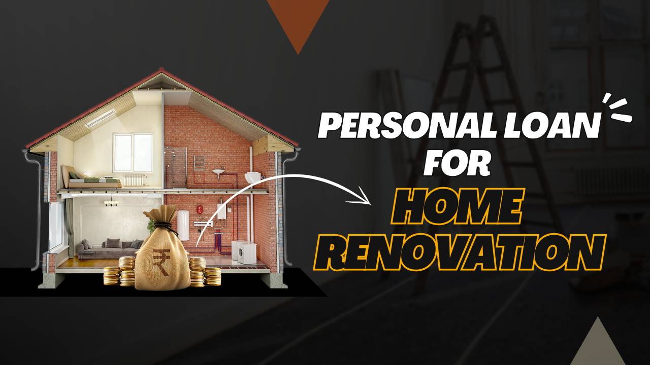 Personal Loan for Home Renovation