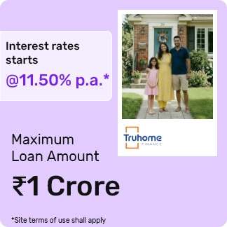 Truhome Finance Home Loan