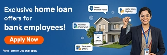 Home Loan For Bank Employees