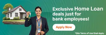 Home Loan For Bank Employees