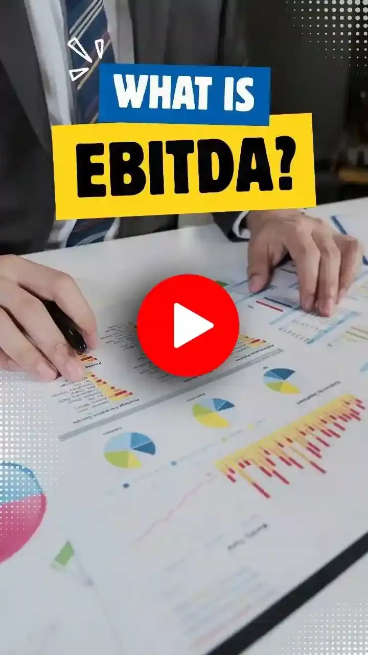 What Is EBITDA and Why Is It Important in Business