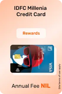 IDFC FIRST Millennia Credit Card
