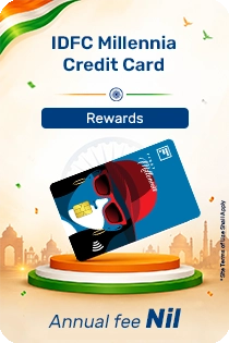 IDFC FIRST Millennia Credit Card