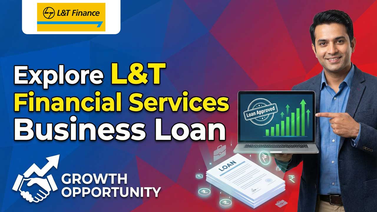 L&T Financial Services Business Loan